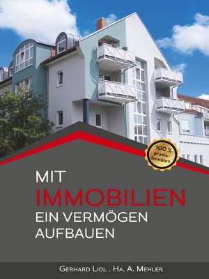 cover image of Mit Immobilien ein Vermögen aufbauen